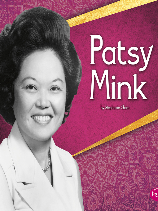 Title details for Patsy Mink by Capstone - Available